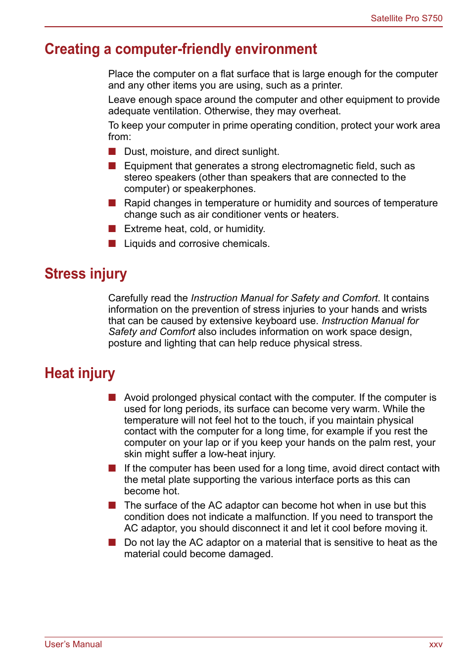 Creating a computer-friendly environment, Stress injury, Heat injury | Toshiba Satellite Pro S750 User Manual | Page 25 / 204