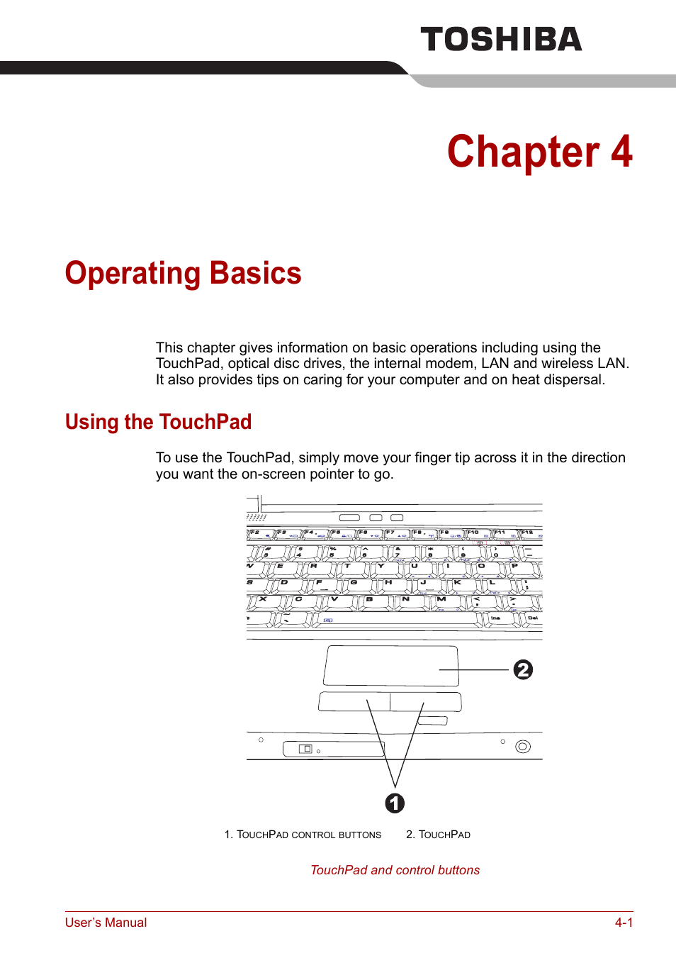 Chapter 4: operating basics, Using the touchpad, Chapter 4 | Operating basics, Using the touchpad -1, Incl, Using the, Touchpad, Section in, Hapter 4 | Toshiba Tecra A6 (PTA60E) User Manual | Page 59 / 165