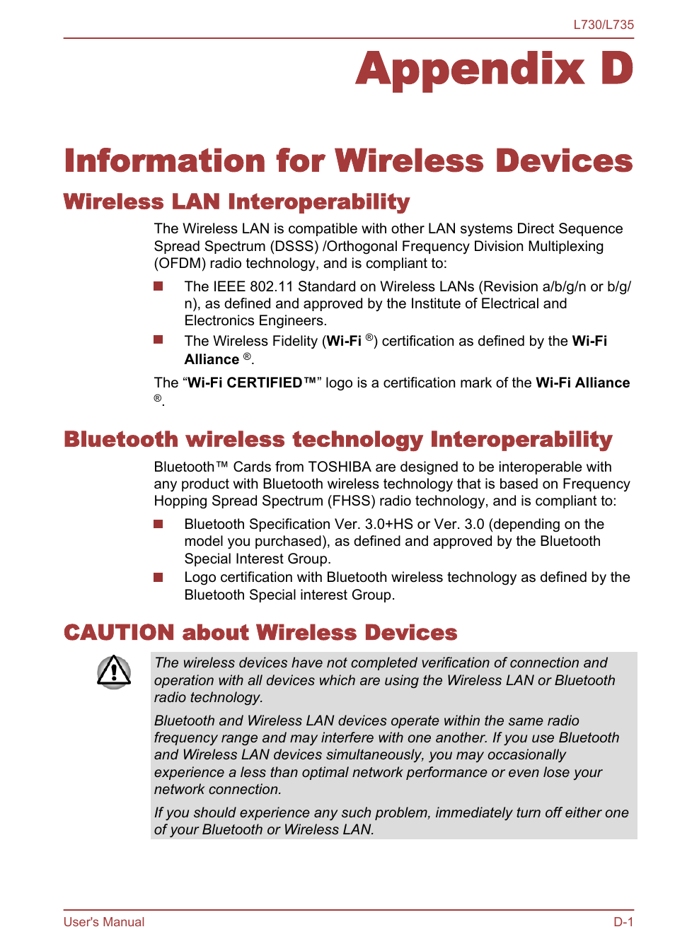 Appendix d information for wireless devices, Wireless lan interoperability, Bluetooth wireless technology interoperability | Caution about wireless devices, Appendix d, Information for wireless devices | Toshiba Satellite L730 User Manual | Page 147 / 161