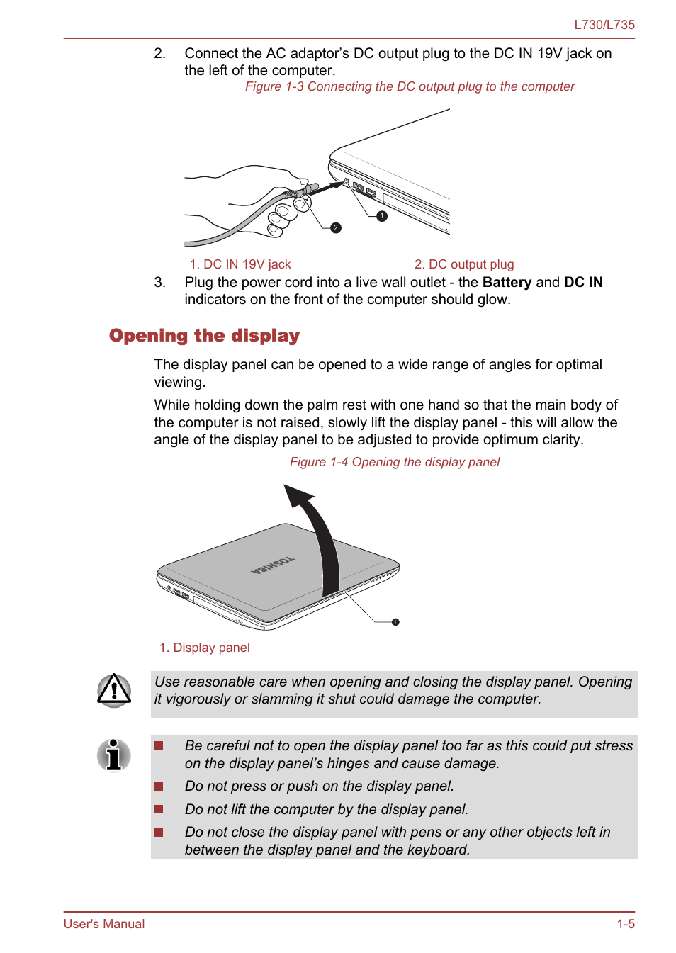 Opening the display | Toshiba Satellite L730 User Manual | Page 19 / 161