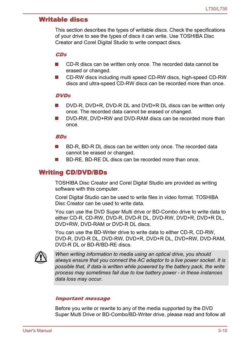 Writable discs, Writing cd/dvd/bds | Toshiba Satellite L730 User Manual | Page 47 / 161