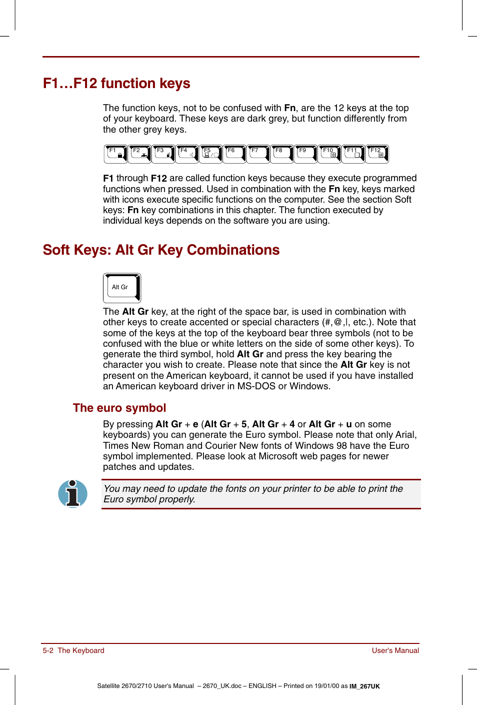 F1…f12 function keys, Soft keys: alt gr key combinations, The euro symbol -2 | The euro symbol | Toshiba Satellite 2670 User Manual | Page 64 / 182