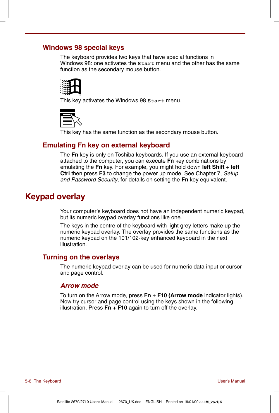 Keypad overlay, Keypad overlay -6, Turning on the overlays -6 | Windows 98 special keys, Emulating fn key on external keyboard, Turning on the overlays | Toshiba Satellite 2670 User Manual | Page 68 / 182