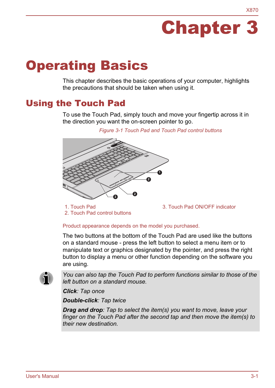 Chapter 3 operating basics, Using the touch pad, Chapter 3 | Operating basics, Using the touch pad -1, For more information, please refer to the, Using, The touch pad | Toshiba Qosmio X870 User Manual | Page 42 / 164