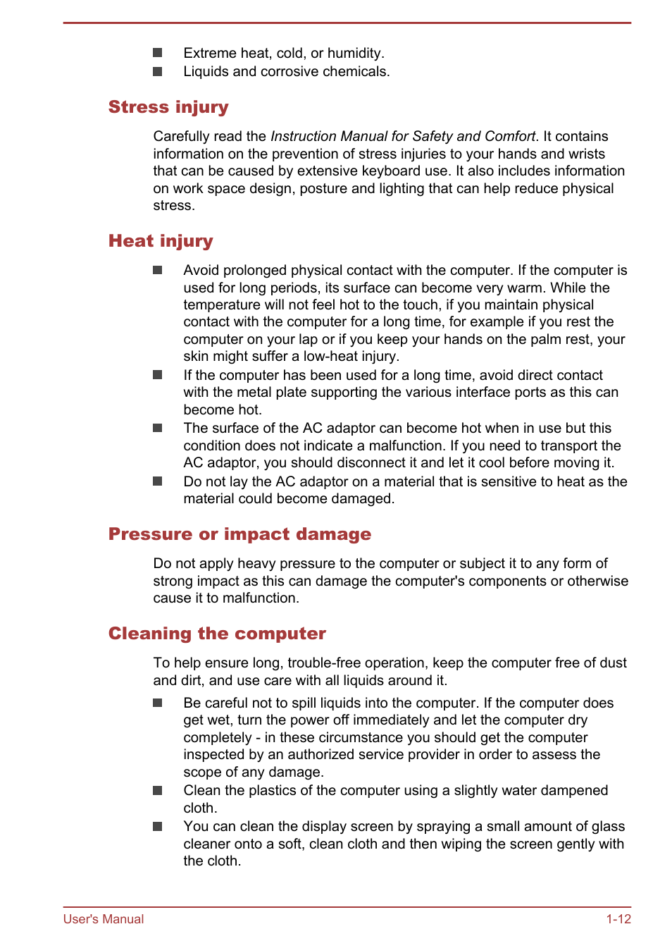 Stress injury, Heat injury, Pressure or impact damage | Cleaning the computer | Toshiba Satellite W30T-A User Manual | Page 15 / 114