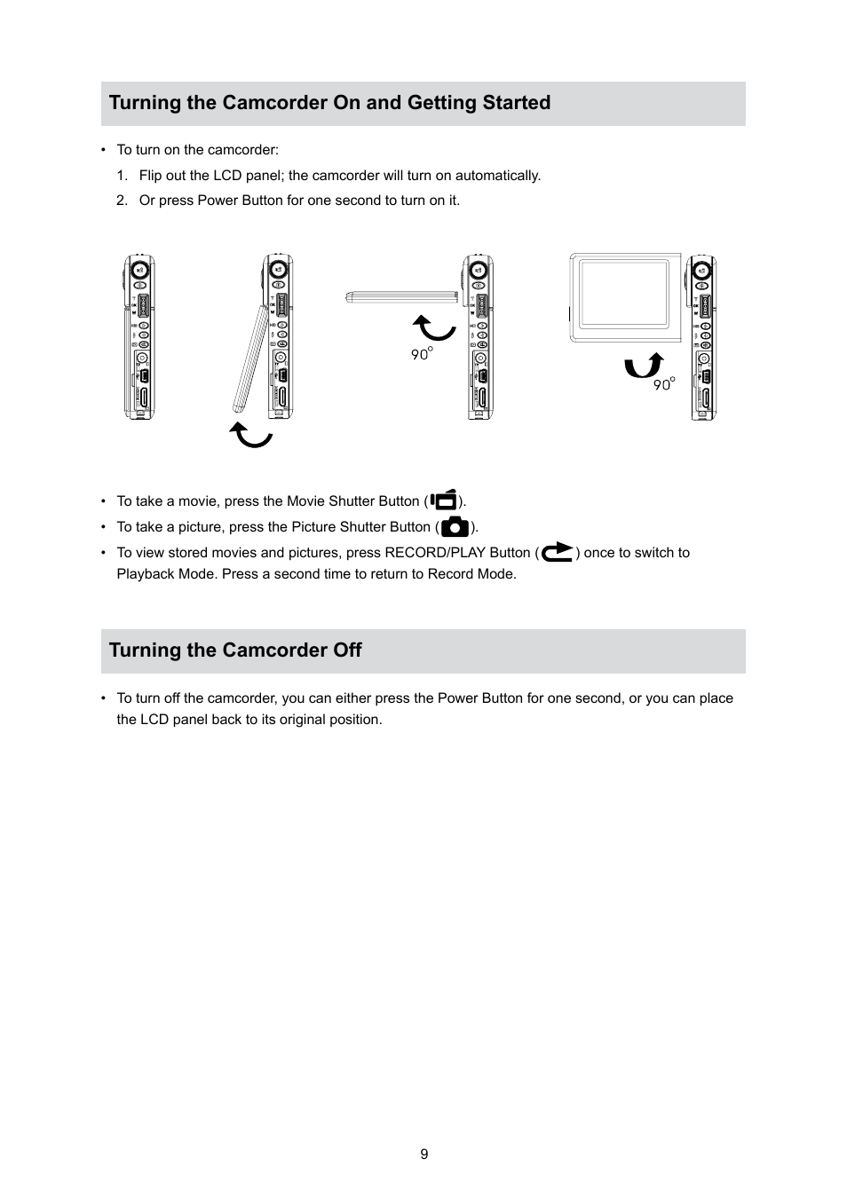 Turning the camcorder on and getting started, Turning the camcorder off | Toshiba Camileo S10 User Manual | Page 11 / 47