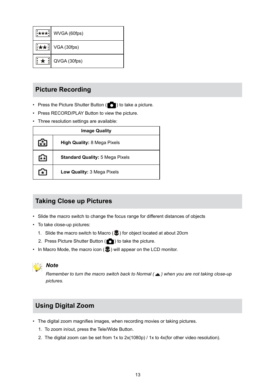 Picture recording, Taking close up pictures, Using digital zoom | Toshiba Camileo S10 User Manual | Page 15 / 47