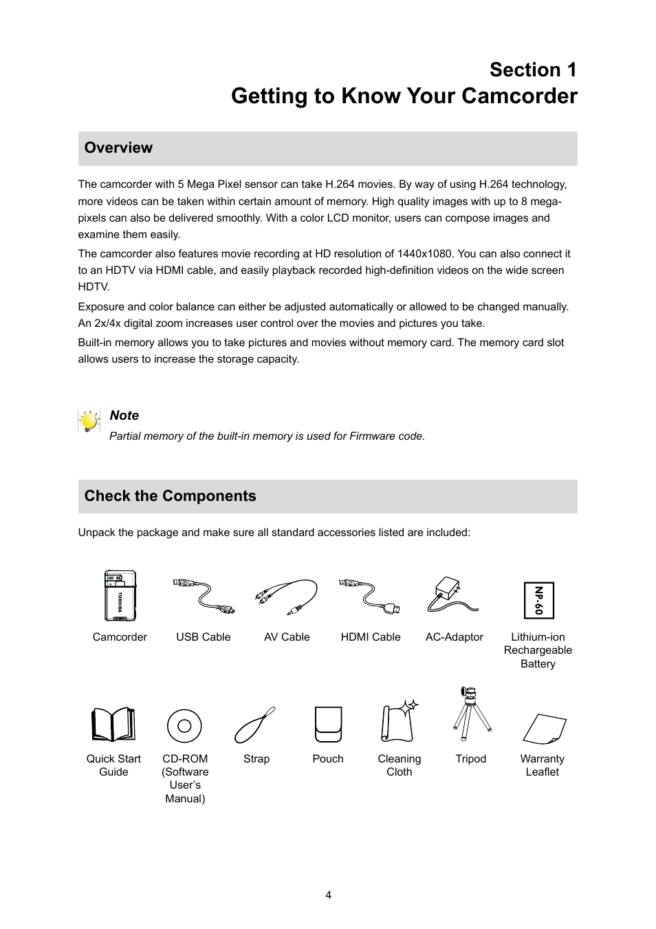 Section 1 getting to know your camcorder, Overview, Check the components | Overview check the components, Getting to know your camcorder | Toshiba Camileo S10 User Manual | Page 6 / 47