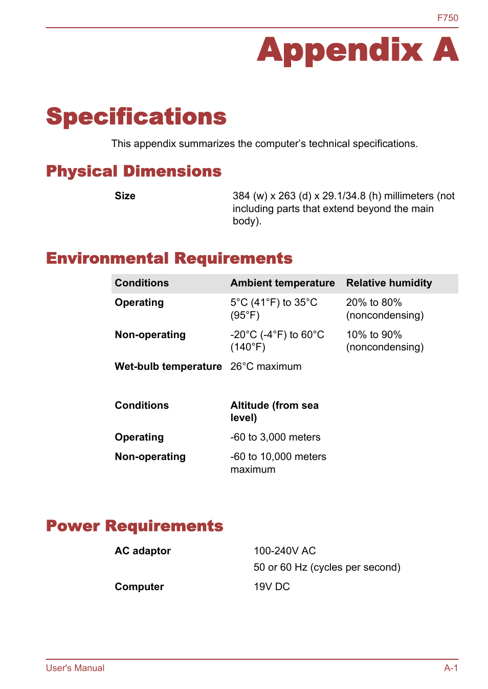 Appendix a specifications, Physical dimensions, Environmental requirements | Power requirements, Appendix a, Specifications | Toshiba Qosmio F750 User Manual | Page 147 / 171