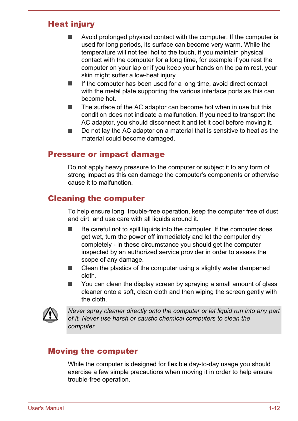 Heat injury, Pressure or impact damage, Cleaning the computer | Moving the computer | Toshiba KIRA User Manual | Page 15 / 107