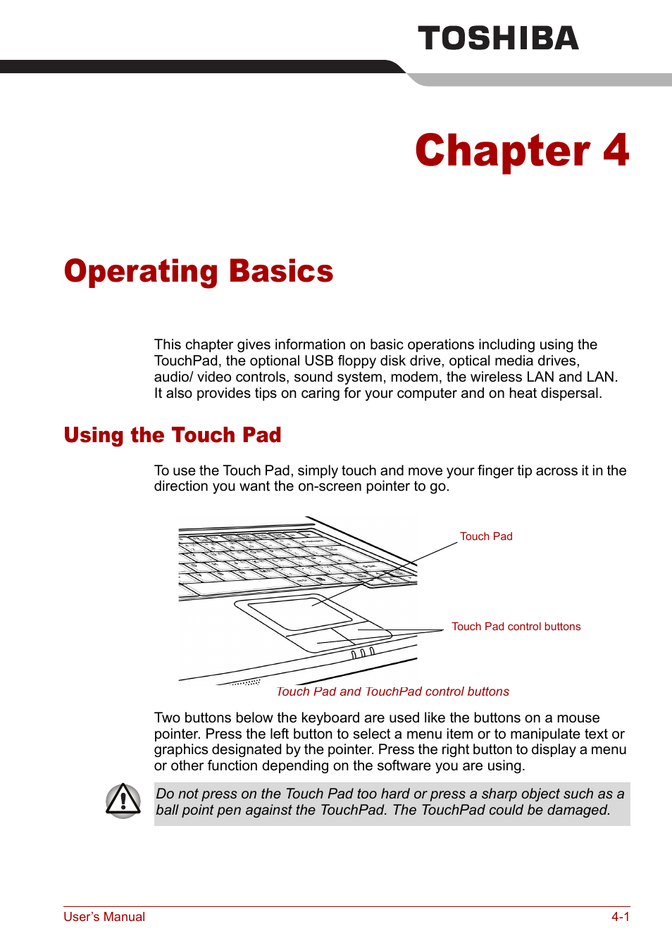 Chapter 4 - operating basics, Using the touch pad, Chapter 4 | Operating basics, Using the touch pad -1, Operating, Basics, Refer to the, Section | Toshiba Equium L20 User Manual | Page 69 / 178