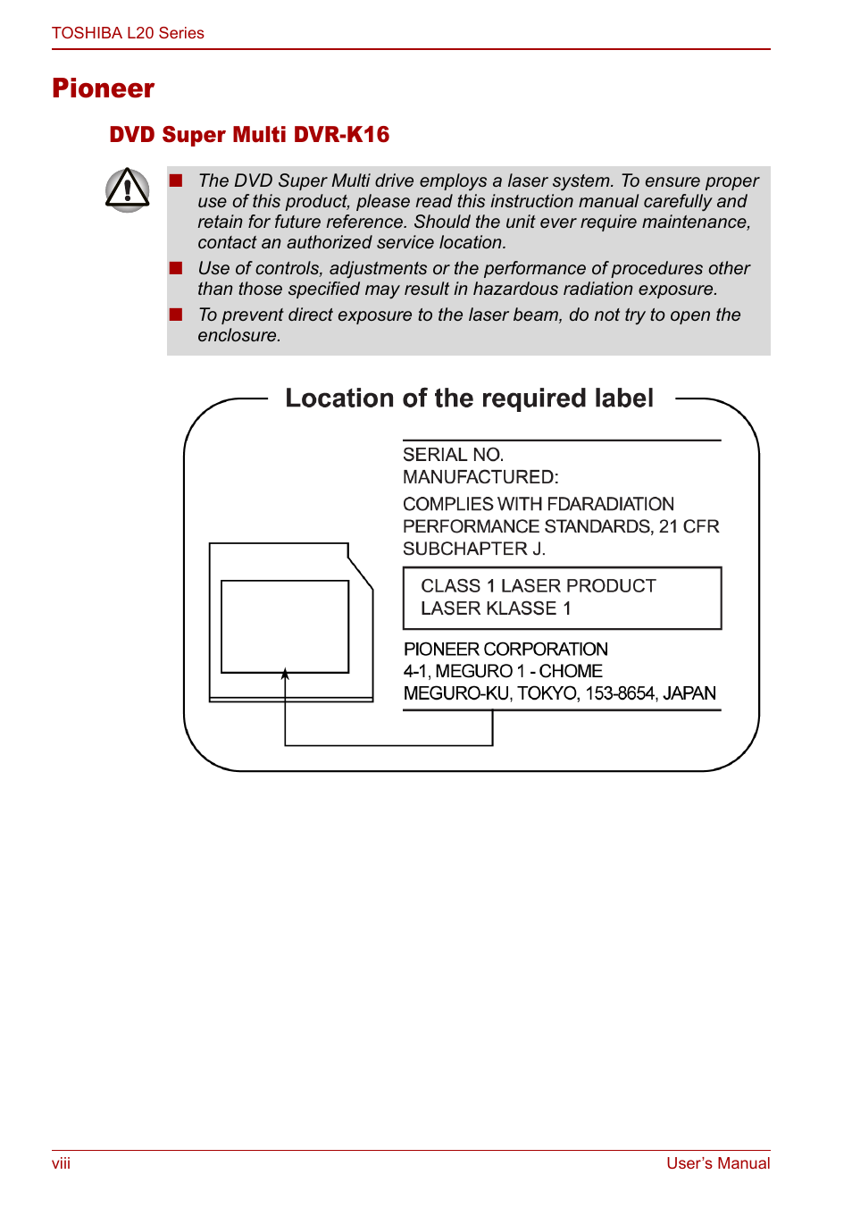 Pioneer, Dvd super multi dvr-k16 | Toshiba Equium L20 User Manual | Page 8 / 178