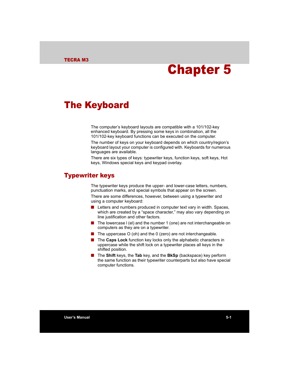 Chapter 5 - the keyboard, Typewriter keys, Chapter 5 | The keyboard, Typewriter keys -1 | Toshiba Tecra M3 User Manual | Page 105 / 236