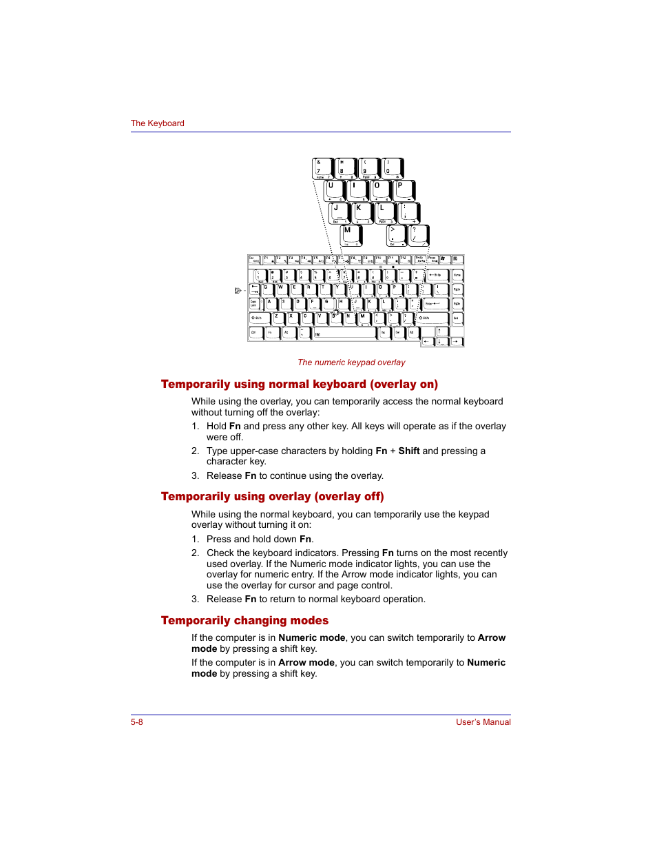 Temporarily using normal keyboard (overlay on), Temporarily using overlay (overlay off), Temporarily changing modes | Toshiba Tecra M3 User Manual | Page 112 / 236