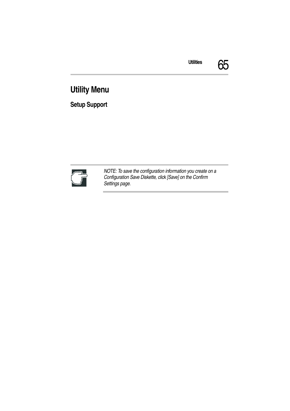 Utility menu, Setup support | Toshiba Magnia Z500 User Manual | Page 68 / 115