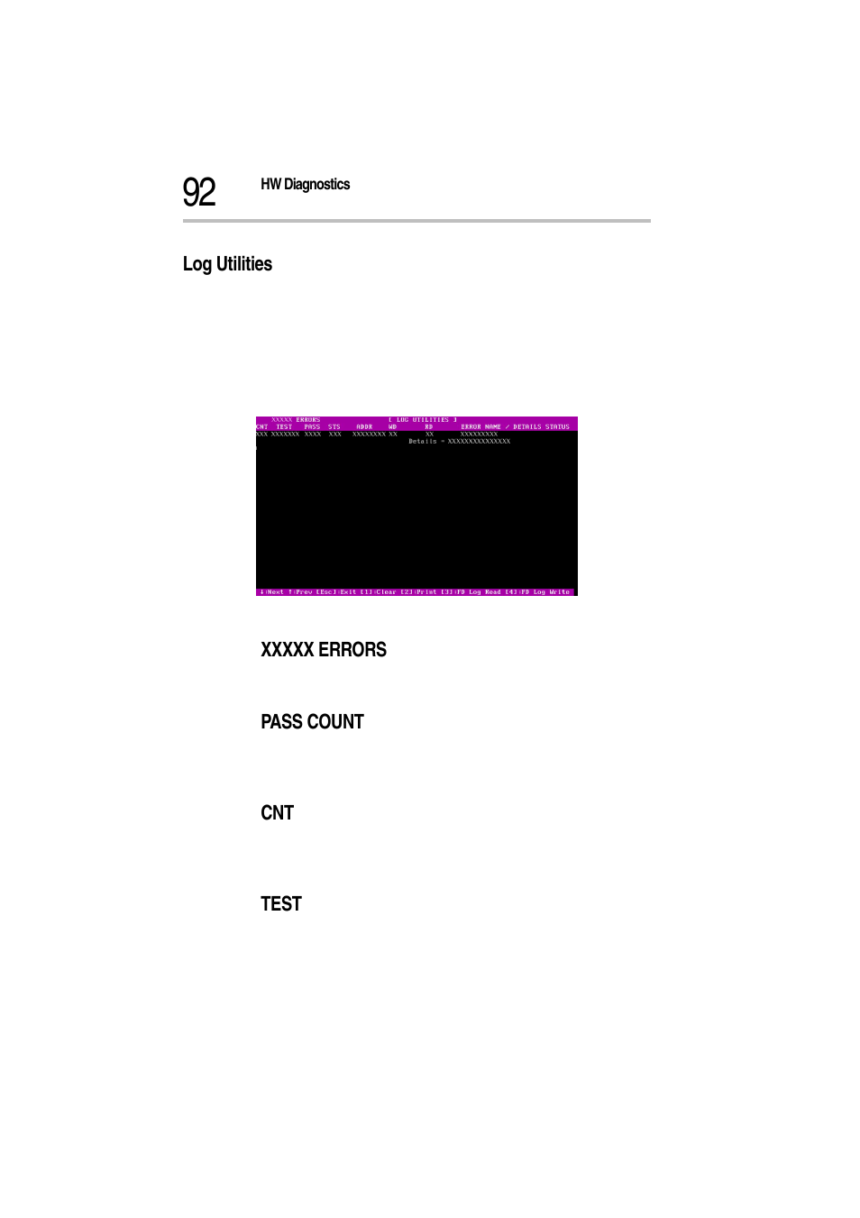 Log utilities, Log utilities screen, Xxxxx errors | Pass count, Test | Toshiba Magnia Z500 User Manual | Page 94 / 115