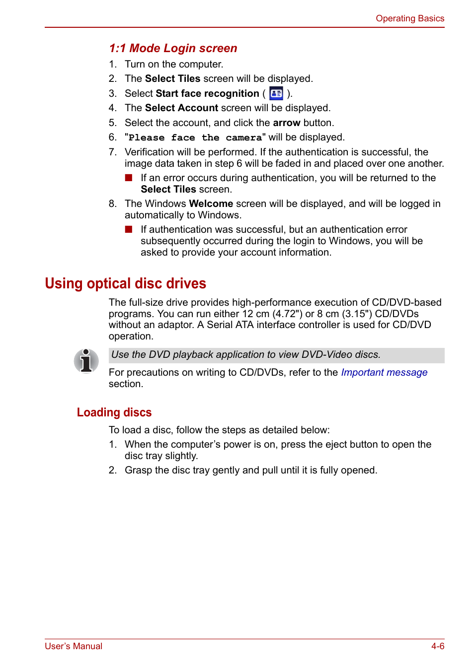 Using optical disc drives, Using optical disc drives -6, Using optical | Disc drives, Loading discs | Toshiba Satellite C660 User Manual | Page 76 / 158