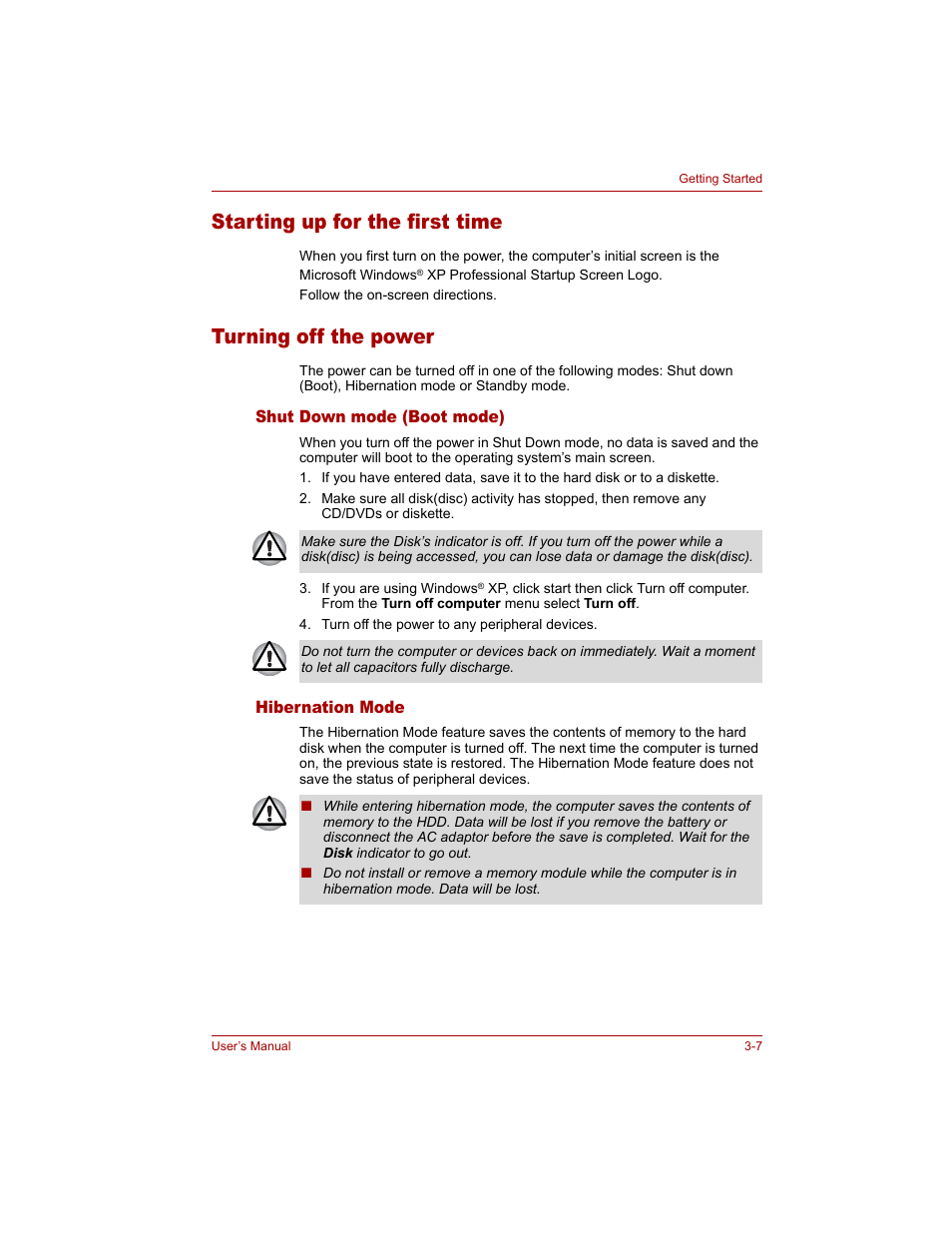 Starting up for the first time, Turning off the power, Shut down mode (boot mode) | Hibernation mode, Shut down mode (boot mode) -7 hibernation mode -7 | Toshiba Tecra A4 (PTA40) User Manual | Page 69 / 204