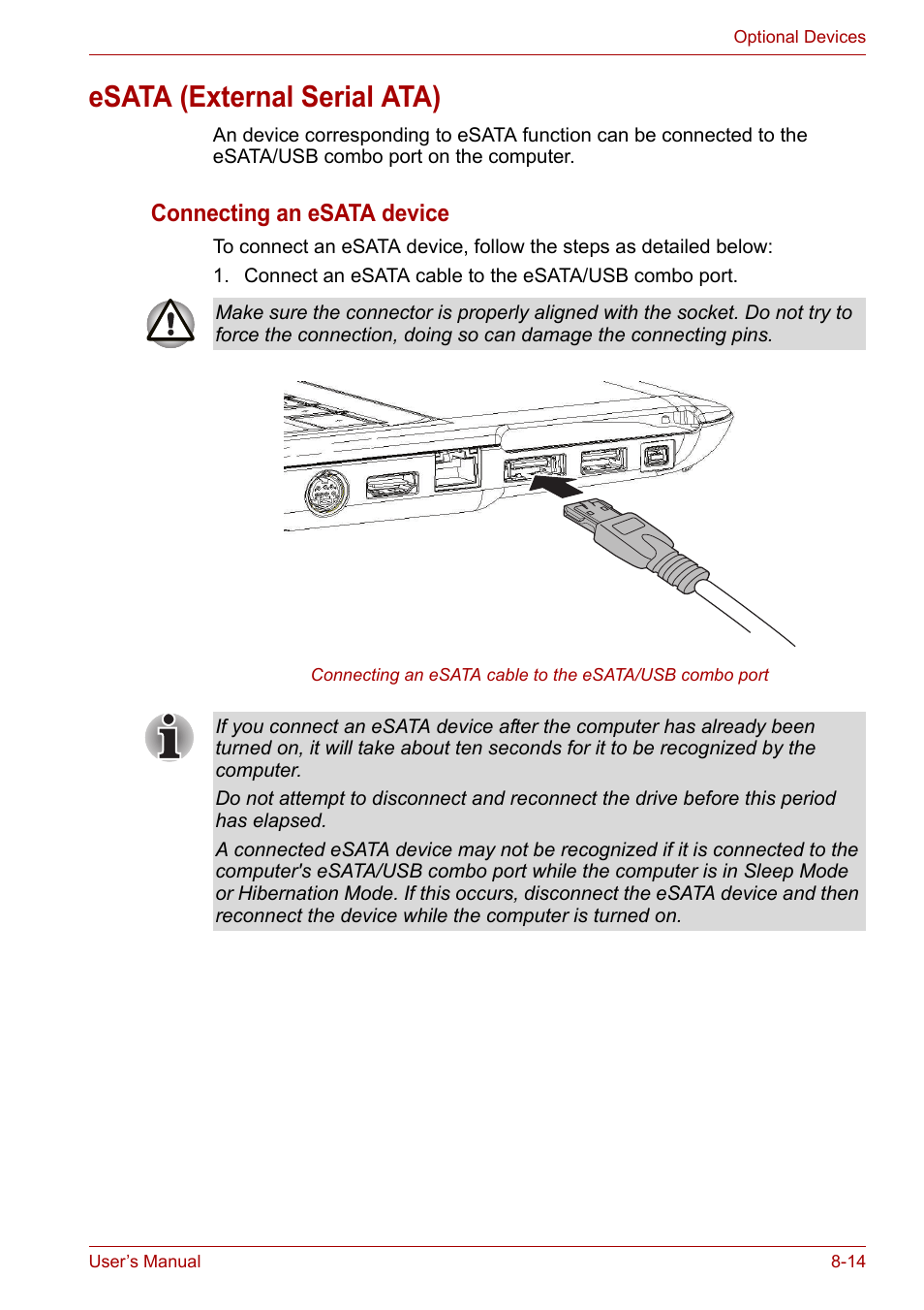 Esata (external serial ata), Esata (external serial ata) -14, Connecting an esata device | Toshiba Satellite Pro P300 User Manual | Page 136 / 185