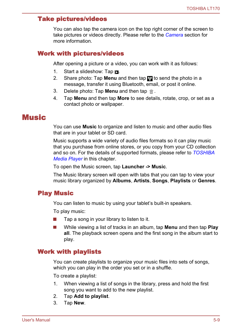 Take pictures/videos, Work with pictures/videos, Music | Play music, Work with playlists, Music -9 | Toshiba LT170 User Manual | Page 41 / 77