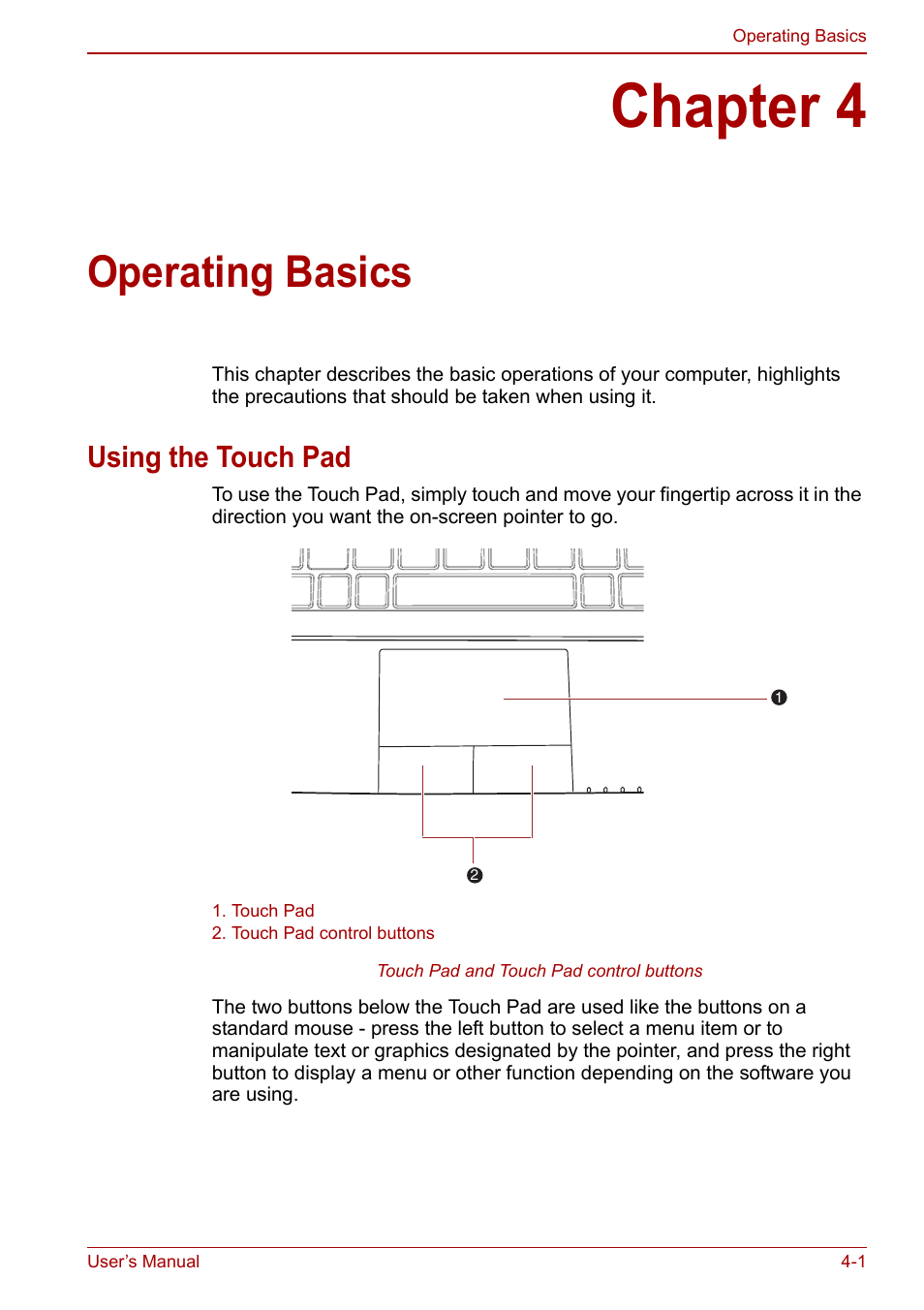 Chapter 4: operating basics, Using the touch pad, Chapter 4 | Operating basics, Using the touch pad -1, Operating, Basics, Using the touch | Toshiba NB305 User Manual | Page 49 / 143