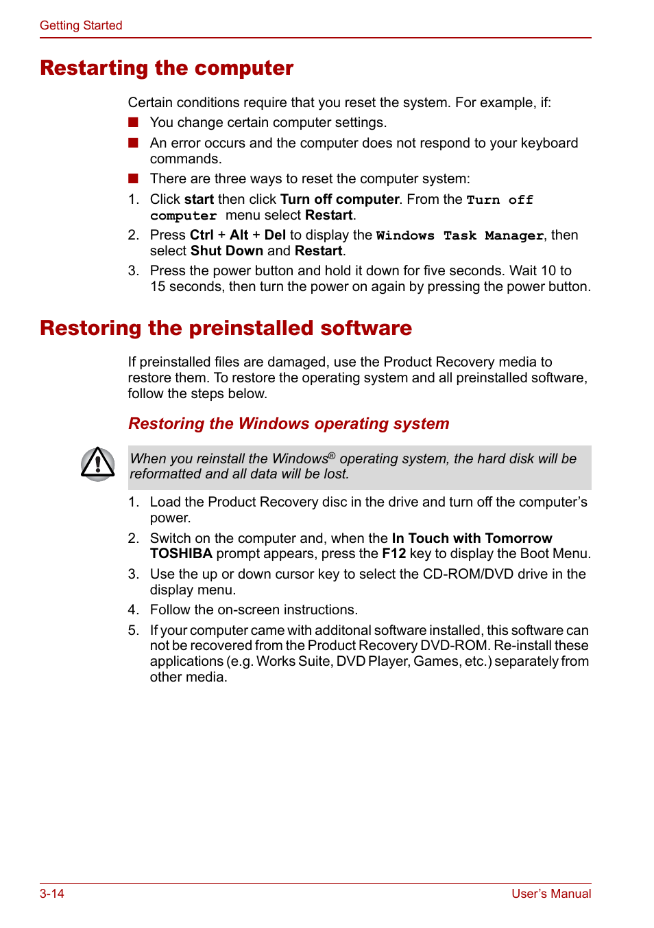 Restarting the computer, Restoring the preinstalled software | Toshiba Satellite Pro U200 User Manual | Page 66 / 236