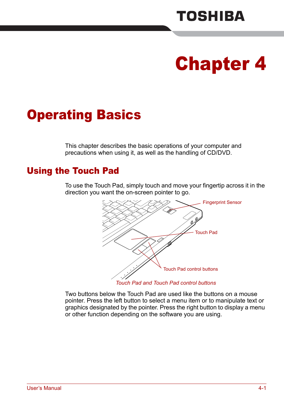 Chapter 4 - operating basics, Using the touch pad, Chapter 4 | Operating basics, Using the touch pad -1, Ter 4, Apter 4 | Toshiba Satellite Pro U200 User Manual | Page 69 / 236