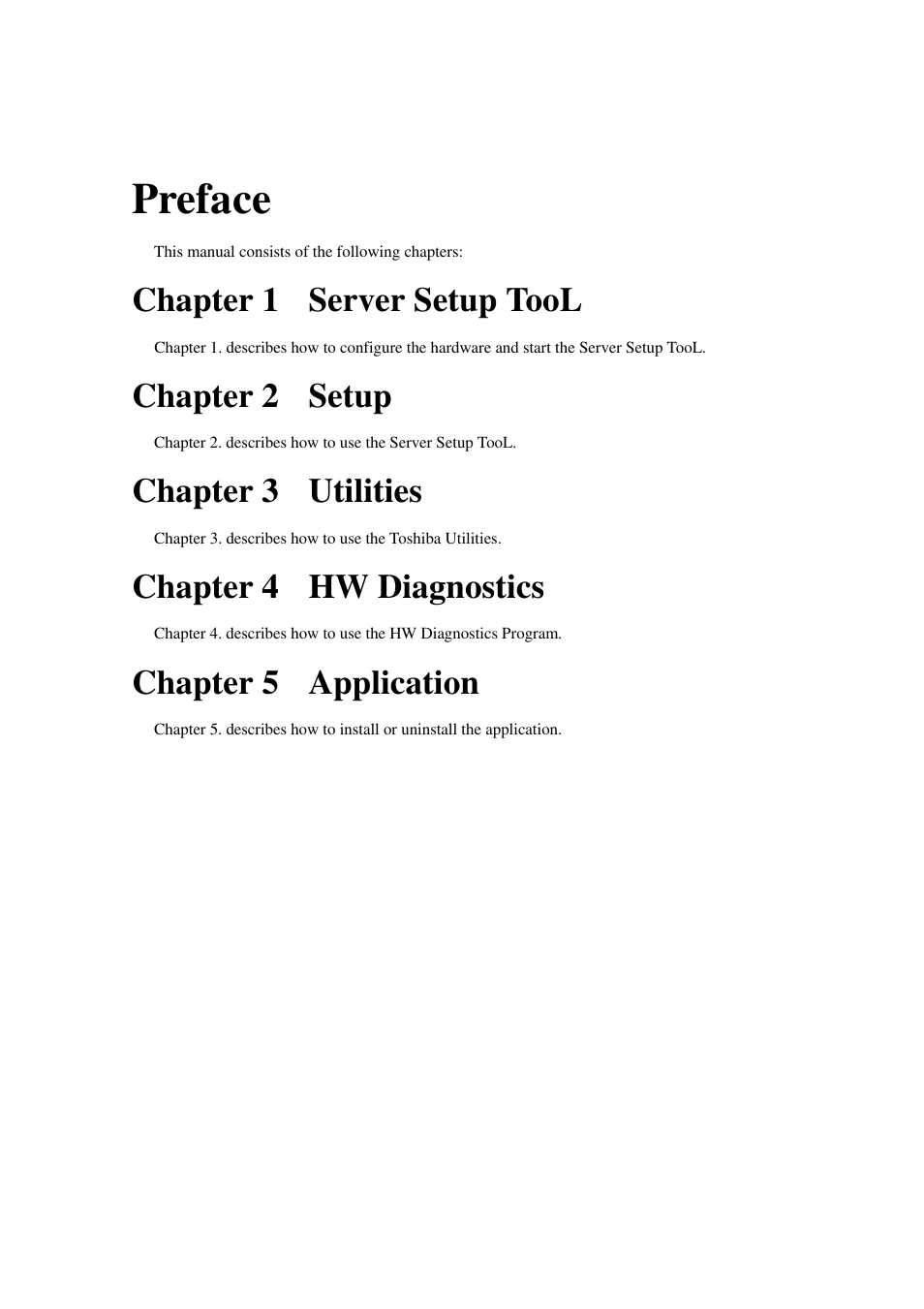 Preface, Chapter 1 server setup tool, Chapter 2 setup | Chapter 3 utilities, Chapter 4 hw diagnostics, Chapter 5 application | Toshiba Magnia 7100 User Manual | Page 2 / 89