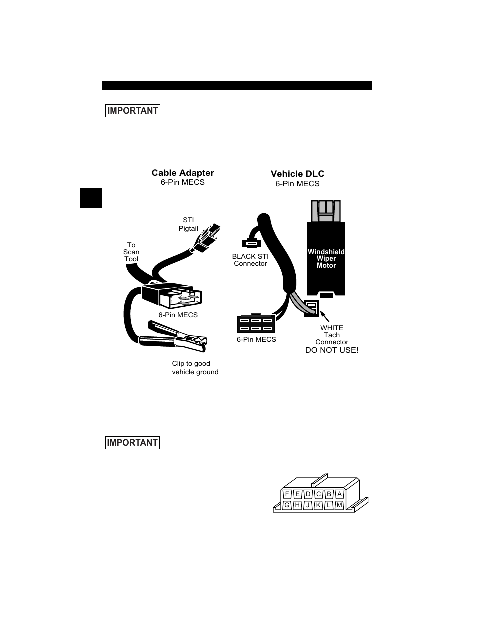 Gm historic, Gm historic -6, Important | Cable adapter, Vehicle dlc | Actron Professional Enhanced Scan Tool 9640A User Manual | Page 20 / 126
