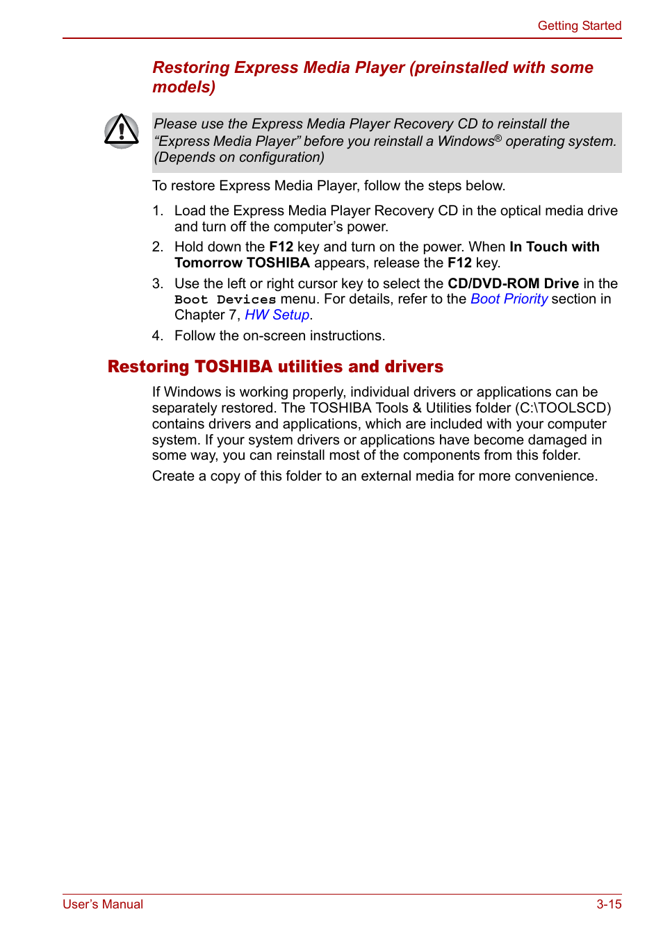 Restoring toshiba utilities and drivers | Toshiba Satellite U200 User Manual | Page 67 / 234