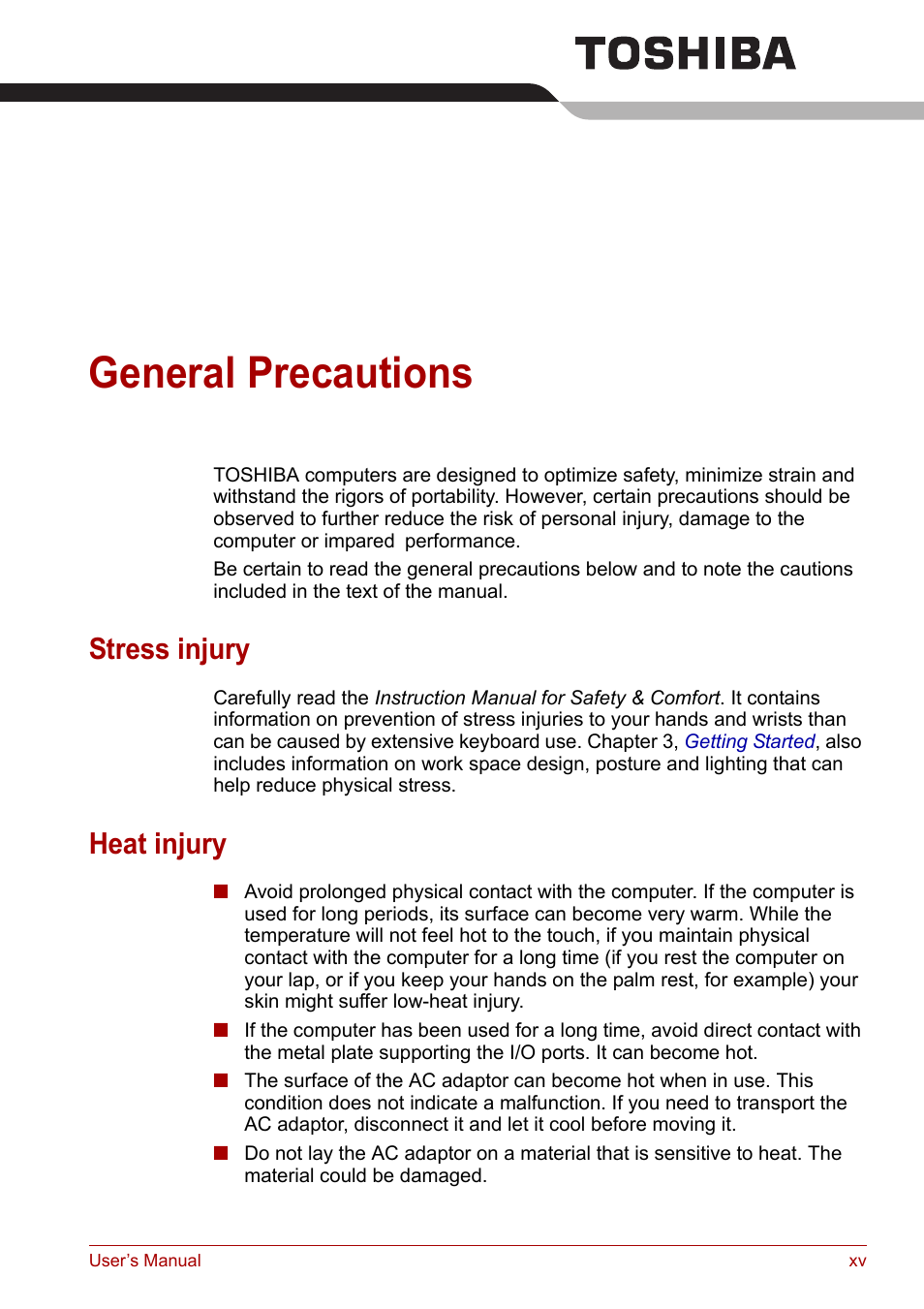 General precautions, Stress injury, Heat injury | Toshiba Satellite A100 (PSAAR) User Manual | Page 15 / 171