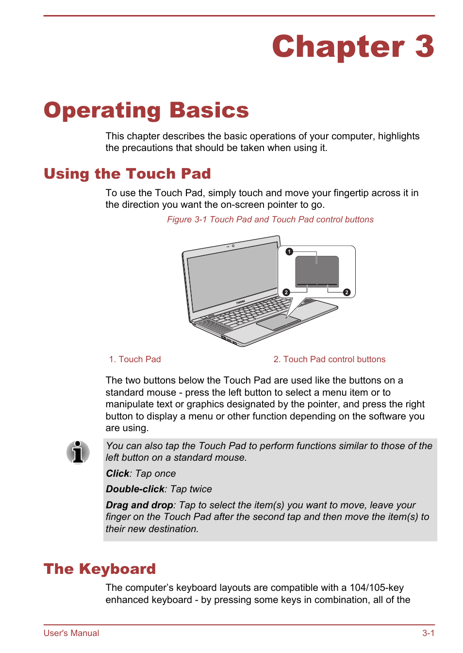 Chapter 3 operating basics, Using the touch pad, The keyboard | Chapter 3, Operating basics, Using the touch pad -1 the keyboard -1, Operating, Basics, For details, For more information, please refer to the | Toshiba Satellite U840W User Manual | Page 37 / 120