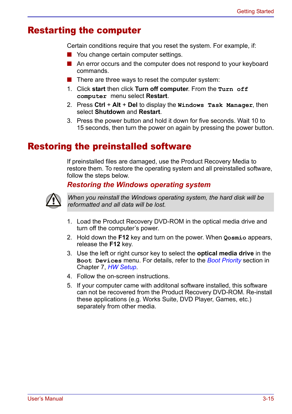 Restarting the computer, Restoring the preinstalled software | Toshiba Qosmio F20 (PQF22) User Manual | Page 71 / 282