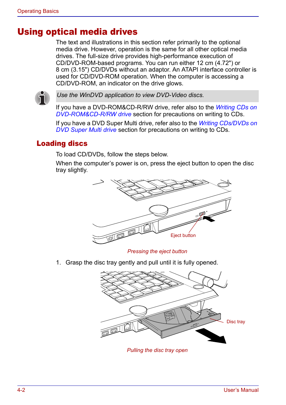 Using optical media drives, Using optical media drives -2, Loading discs | Toshiba Qosmio F20 (PQF22) User Manual | Page 74 / 282