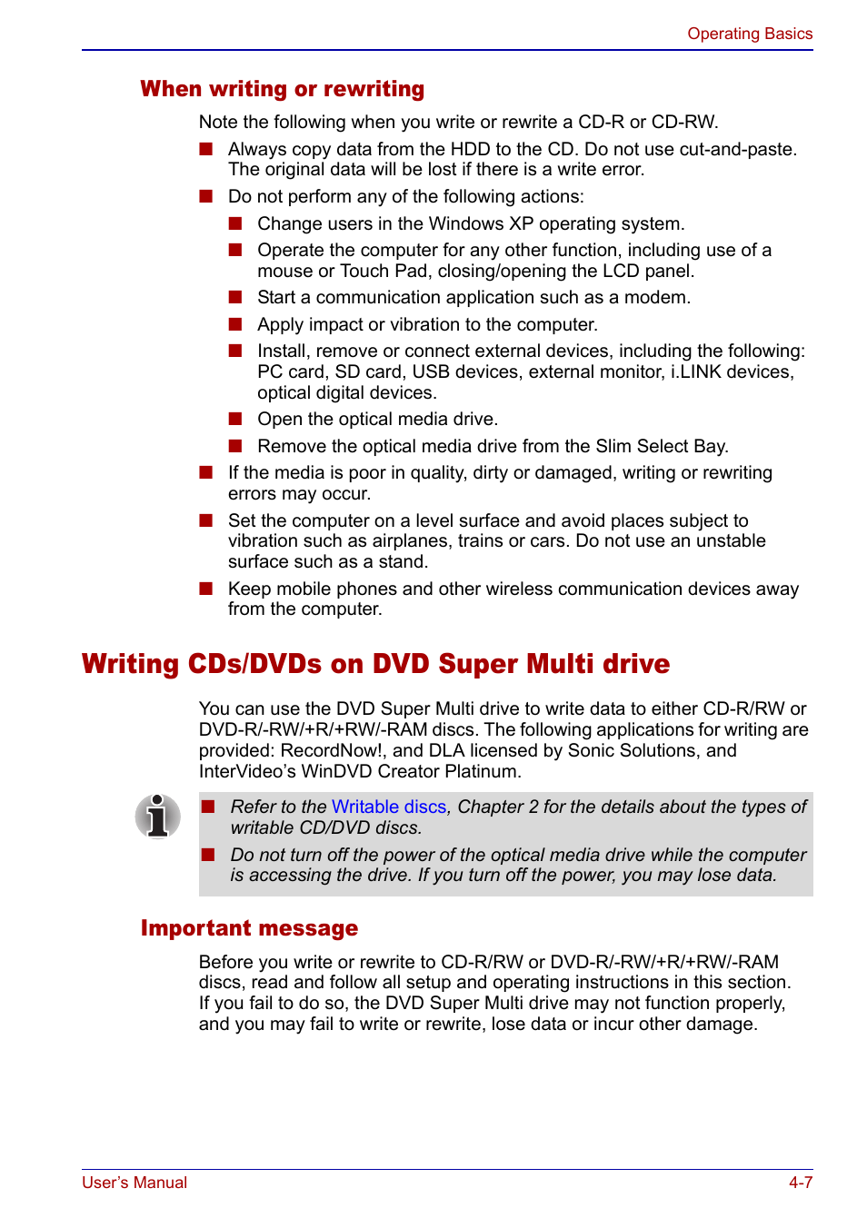 Writing cds/dvds on dvd super multi drive, Writing cds/dvds on dvd super multi drive -7, Writing cds/dvds on | Dvd super multi drive, Section, When writing or rewriting, Important message | Toshiba Qosmio F20 (PQF22) User Manual | Page 79 / 282