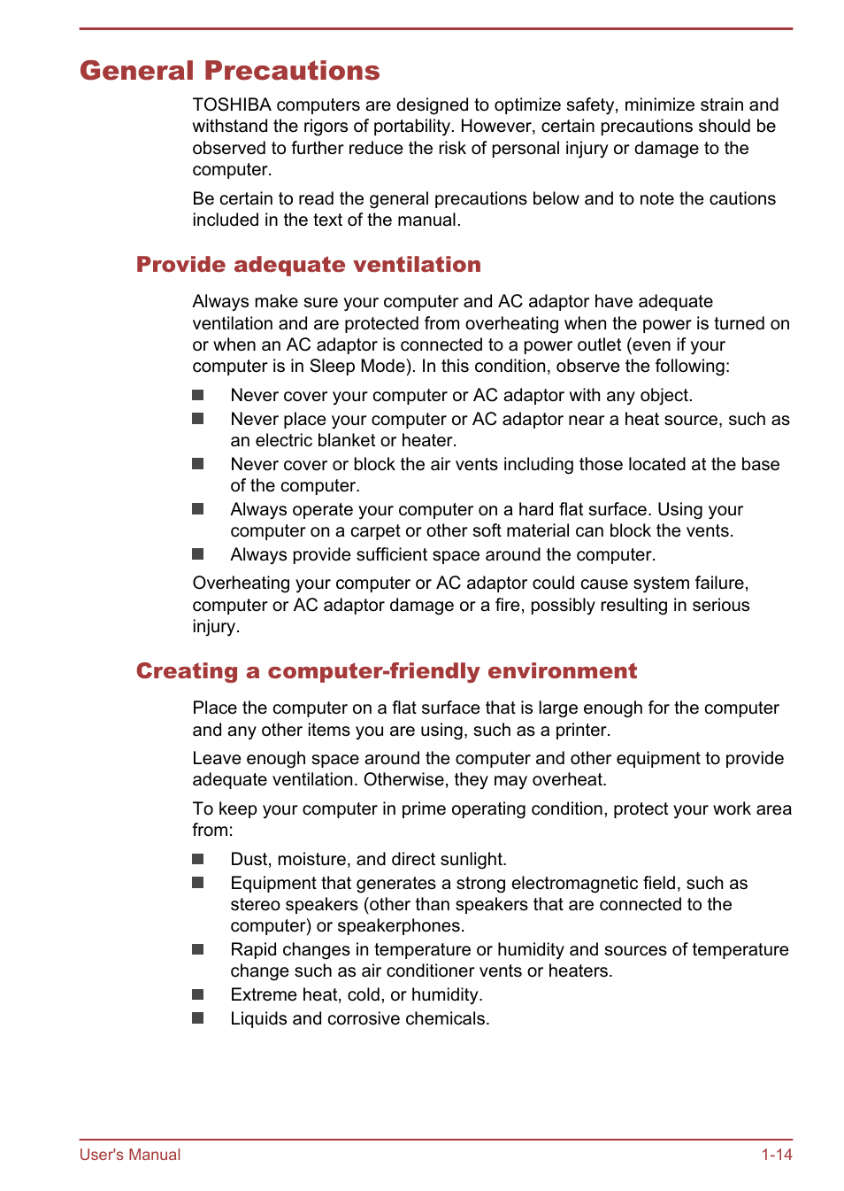 General precautions, Provide adequate ventilation, Creating a computer-friendly environment | General precautions -14 | Toshiba Satellite NB10-A User Manual | Page 17 / 120