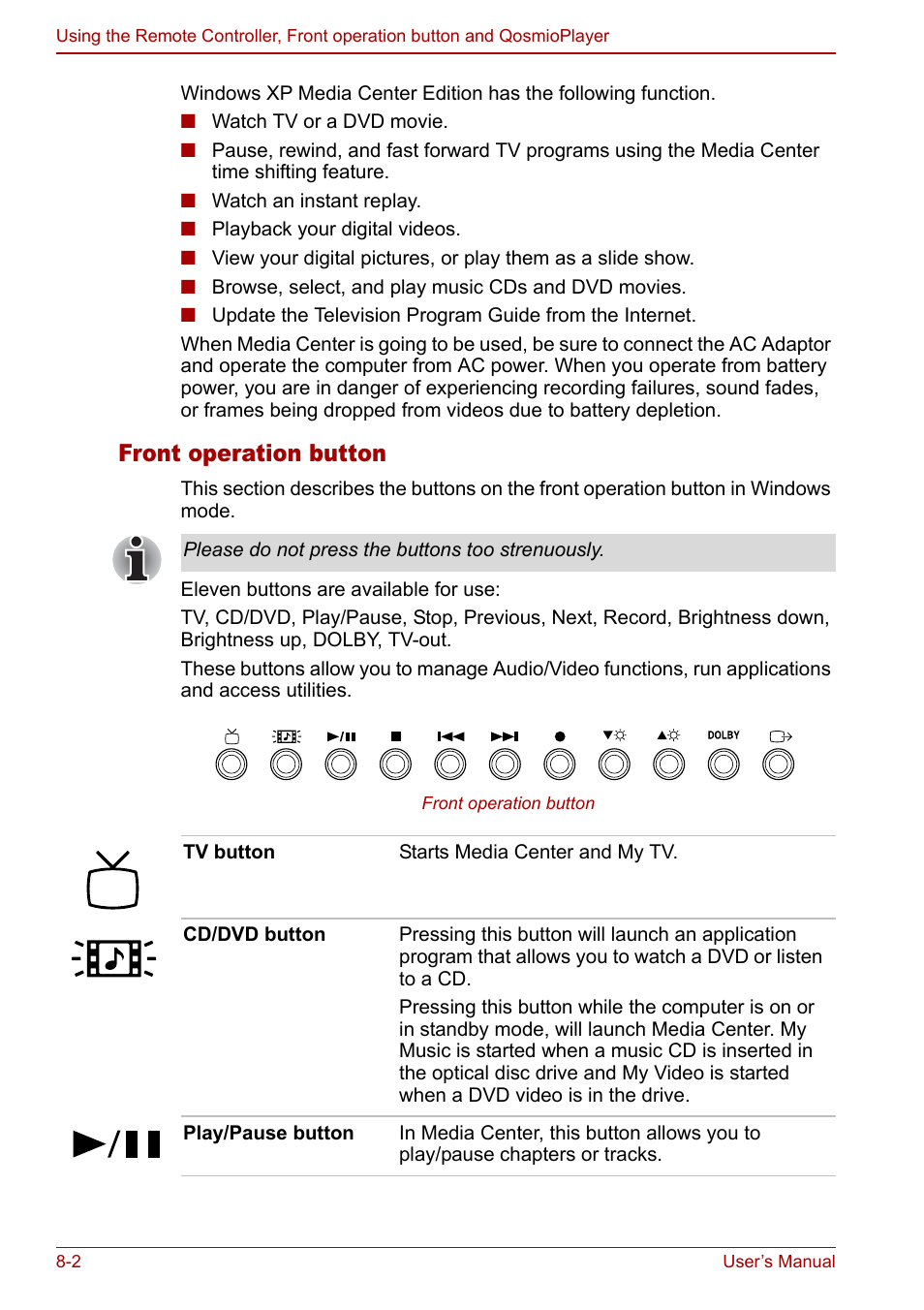 Front operation button | Toshiba Qosmio F30 (PQF32) User Manual | Page 142 / 276