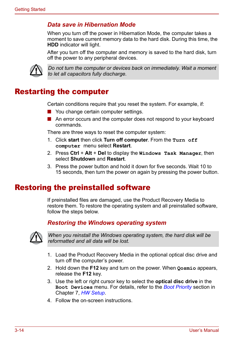 Restarting the computer, Restoring the preinstalled software | Toshiba Qosmio F30 (PQF32) User Manual | Page 66 / 276