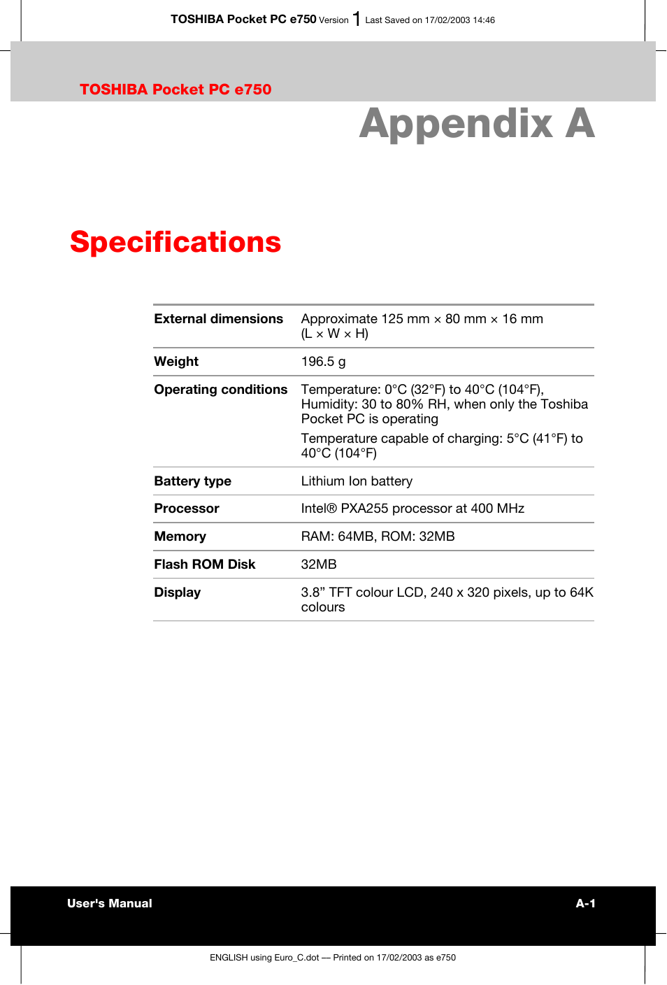 Appendix a specifications, Appendix a, Specifications | Toshiba Pocket PC e750 User Manual | Page 163 / 177