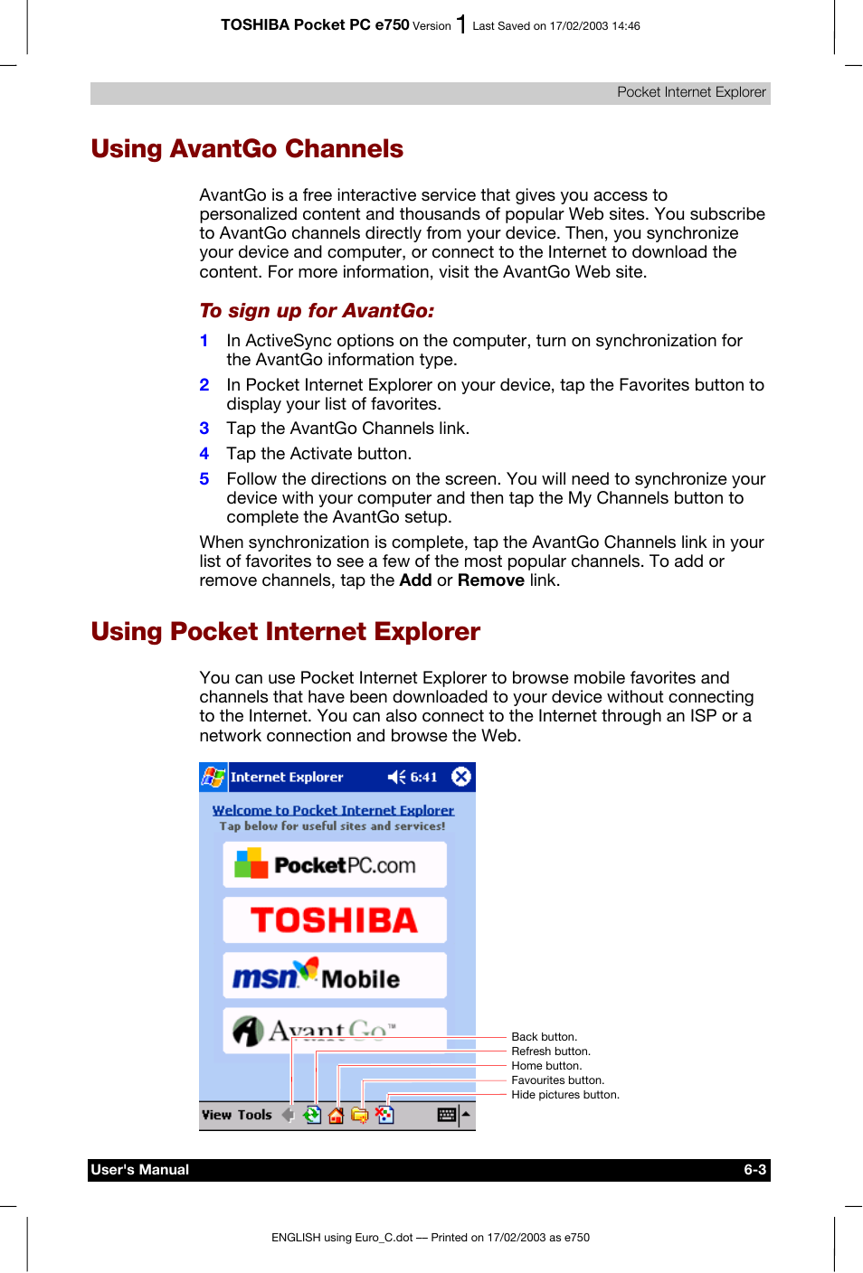 Using avantgo channels, Using pocket internet explorer | Toshiba Pocket PC e750 User Manual | Page 99 / 177