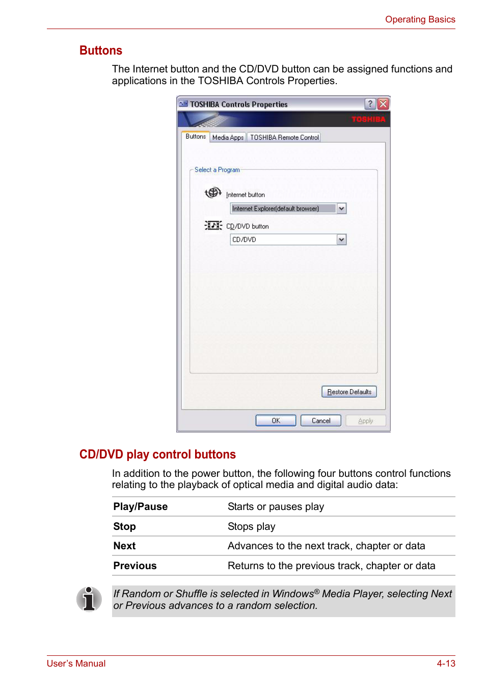 Buttons, Cd/dvd play control buttons | Toshiba Satellite M100 (PSMA1) User Manual | Page 73 / 173