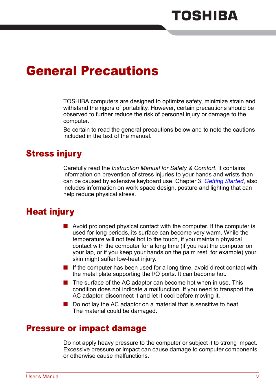 General precautions, Stress injury, Heat injury | Pressure or impact damage | Toshiba Tecra S3 User Manual | Page 5 / 250