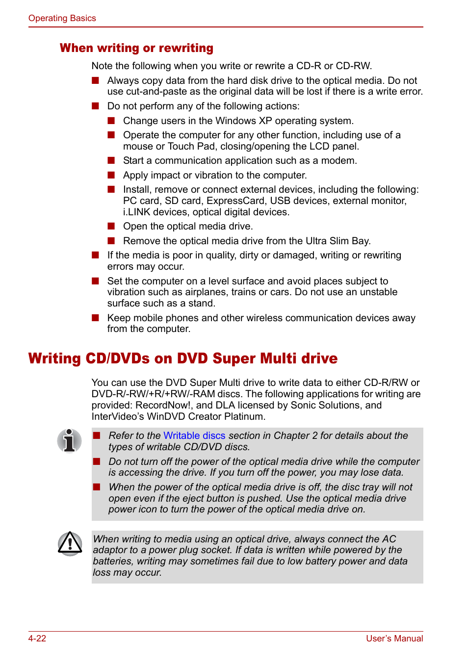 Writing cd/dvds on dvd super multi drive, Writing cd/dvds on dvd super multi drive -22, Writing cd/dvds on | Dvd super multi drive, Section, When writing or rewriting | Toshiba Tecra S3 User Manual | Page 90 / 250