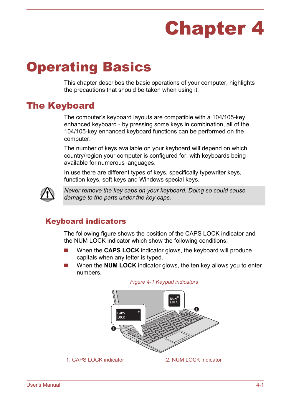 Chapter 4 operating basics, The keyboard, Keyboard indicators | Chapter 4, Operating basics, The keyboard -1 | Toshiba Satellite L855-B User Manual | Page 59 / 144