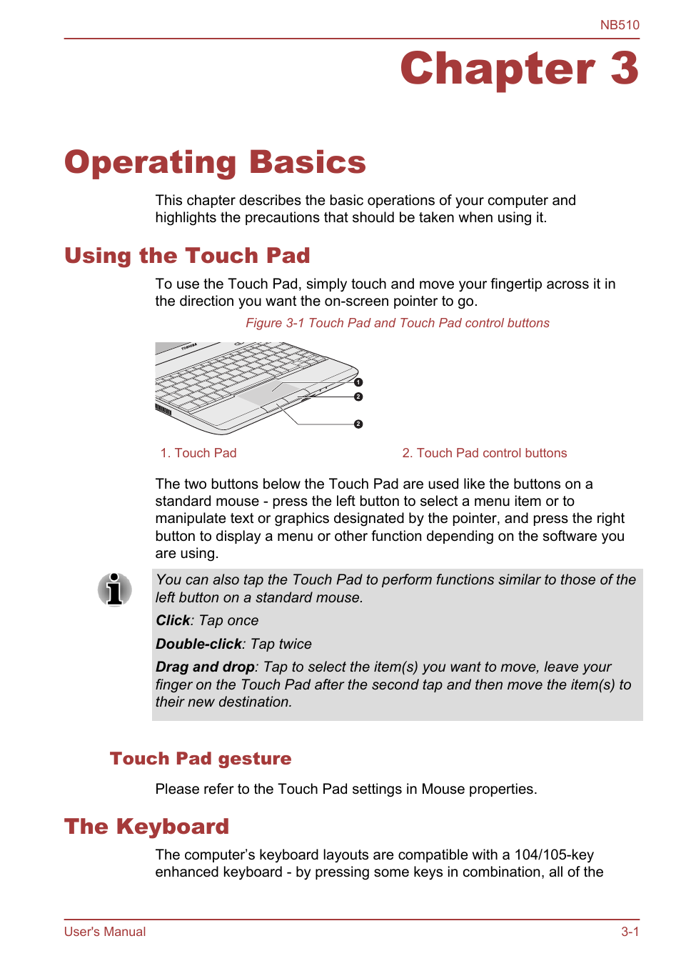 Chapter 3 operating basics, Using the touch pad, Touch pad gesture | The keyboard, Chapter 3, Operating basics, Using the touch pad -1 the keyboard -1, Section in chapter 3, operating, For more information, please refer to the, Using | Toshiba NB510 User Manual | Page 34 / 127