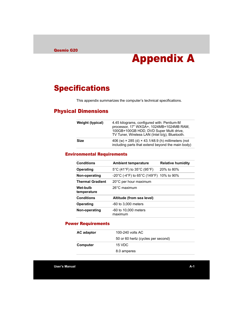 Appendix a - specifications, Physical dimensions, Environmental requirements | Power requirements, Appendix a, Specifications, Pendixes | Toshiba Qosmio G20 (PQG20) User Manual | Page 211 / 264