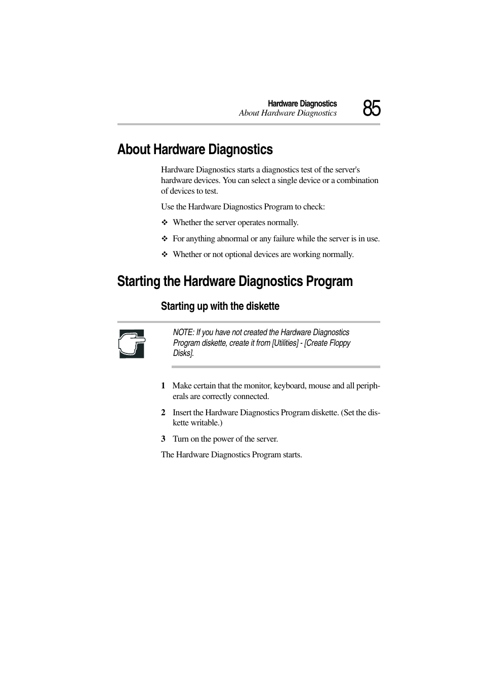 About hardware diagnostics, Starting the hardware diagnostics program | Toshiba Magnia 3310 User Manual | Page 89 / 132