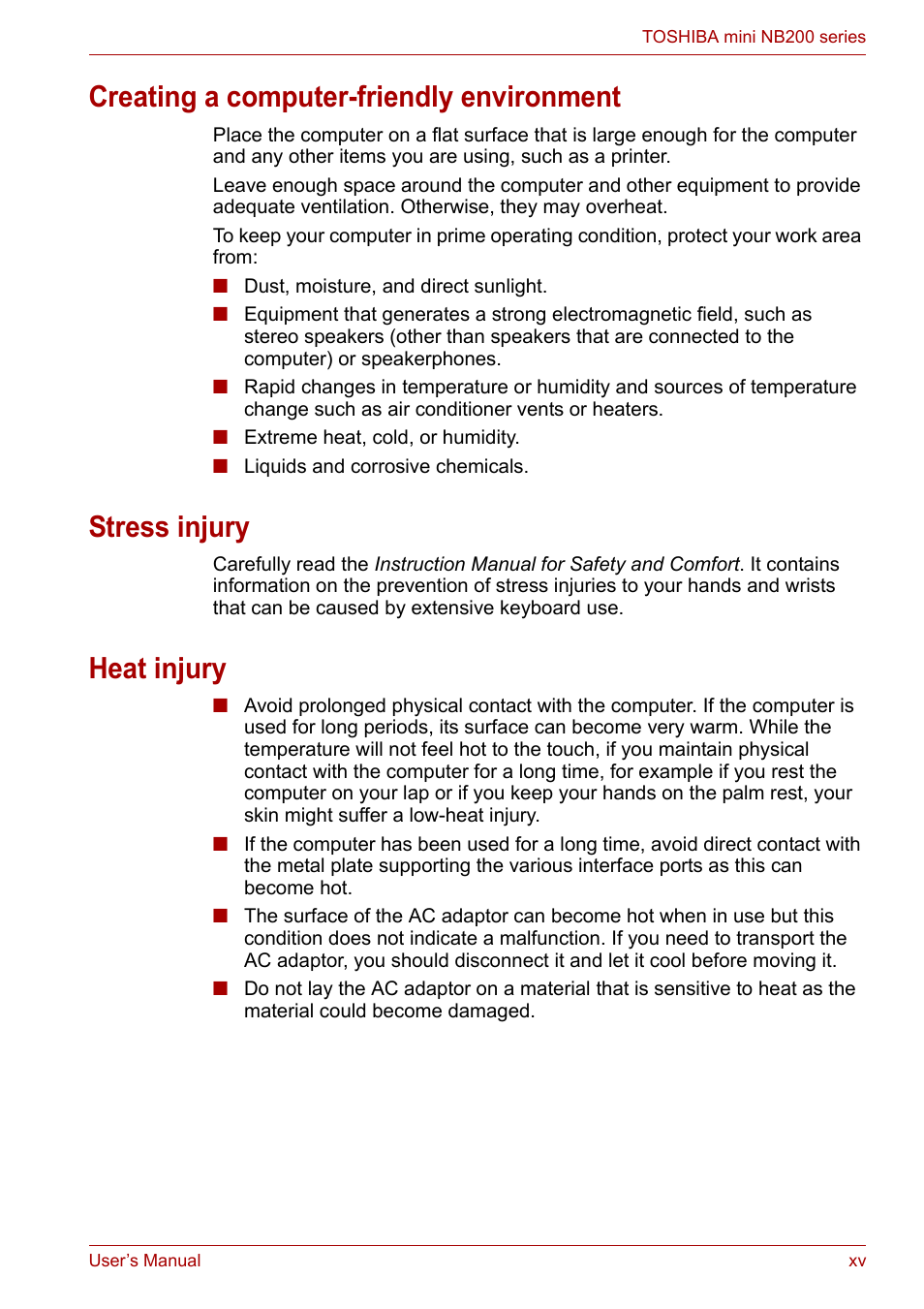 Creating a computer-friendly environment, Stress injury, Heat injury | Toshiba NB200 User Manual | Page 15 / 138