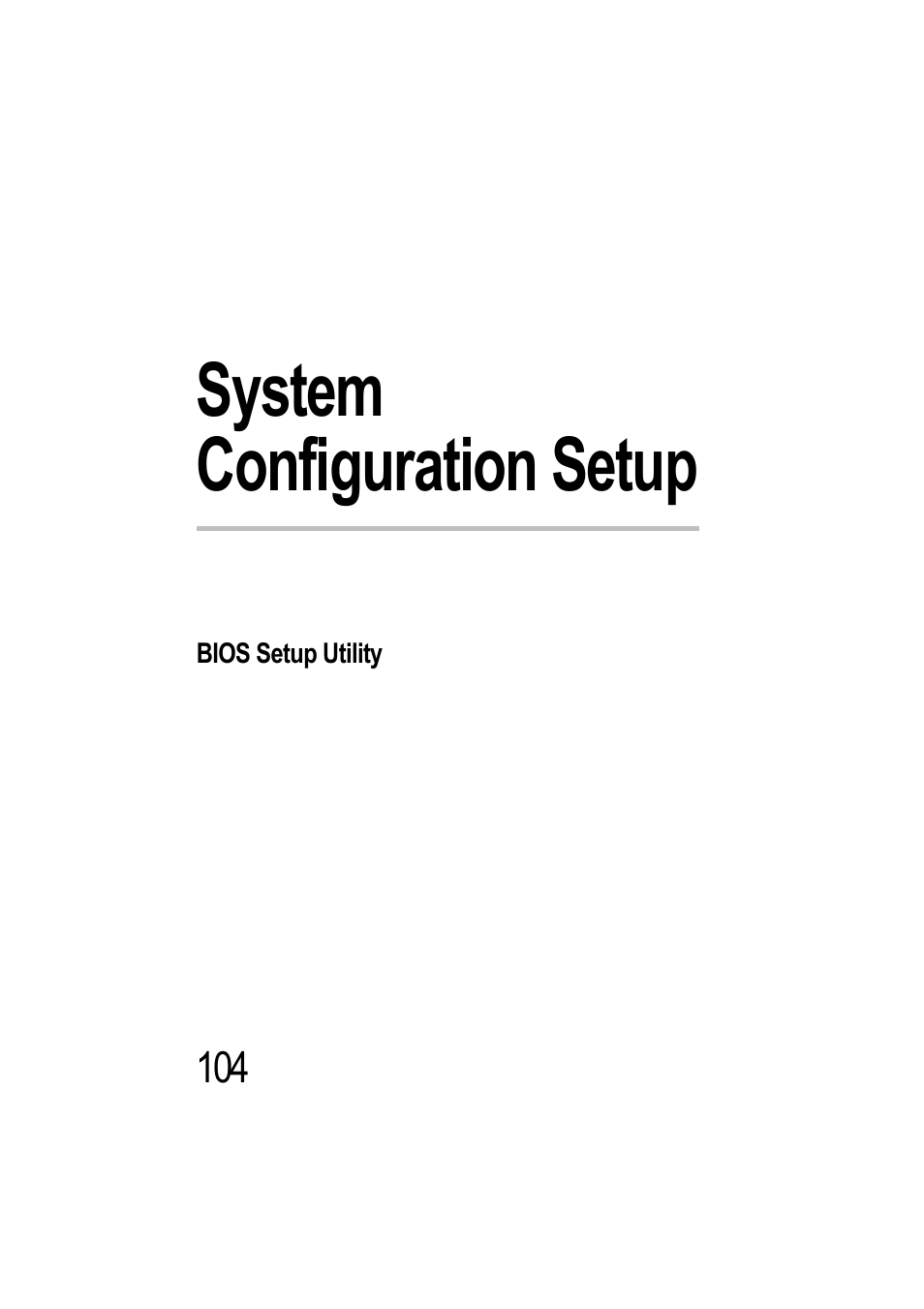 System configuration setup, Bios setup utility, Chapter 3: system configuration setup | Toshiba Magnia 550d User Manual | Page 120 / 208