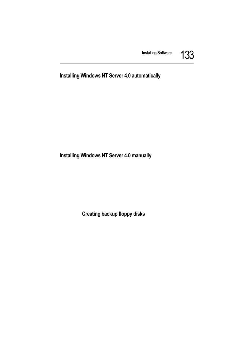 Installing windows nt server 4.0 automatically, Installing windows nt server 4.0 manually, Creating backup floppy disks | 2 select “utility, 3 select “create floppy disks | Toshiba Magnia 550d User Manual | Page 149 / 208